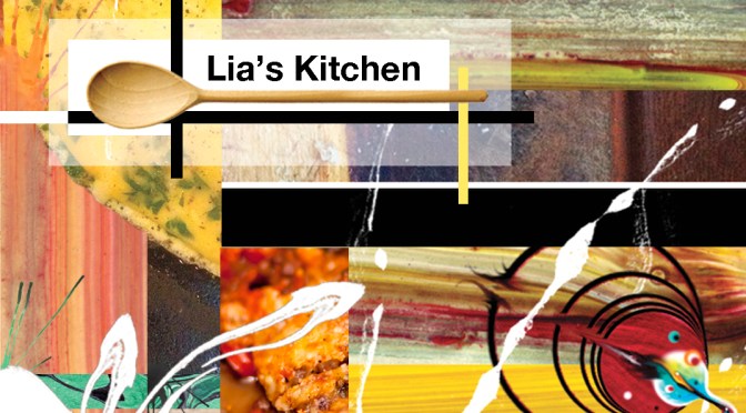 Invite to Lia’s Kitchen – a ‘not-so-Greece food affair’, Saturday 27 September